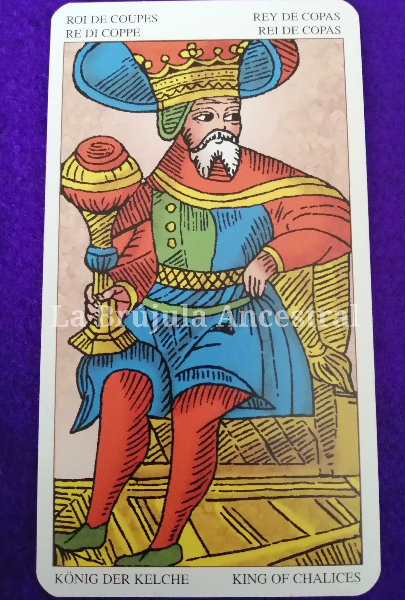 La Brújula Ancestral: Hoy vamos a ver el Rey de Copas.