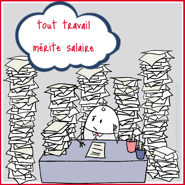 Le Fle En Un Clic Expression Tout Travail Merite Salaire