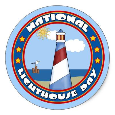 National Lighthouse Day National Lighthouse Day
