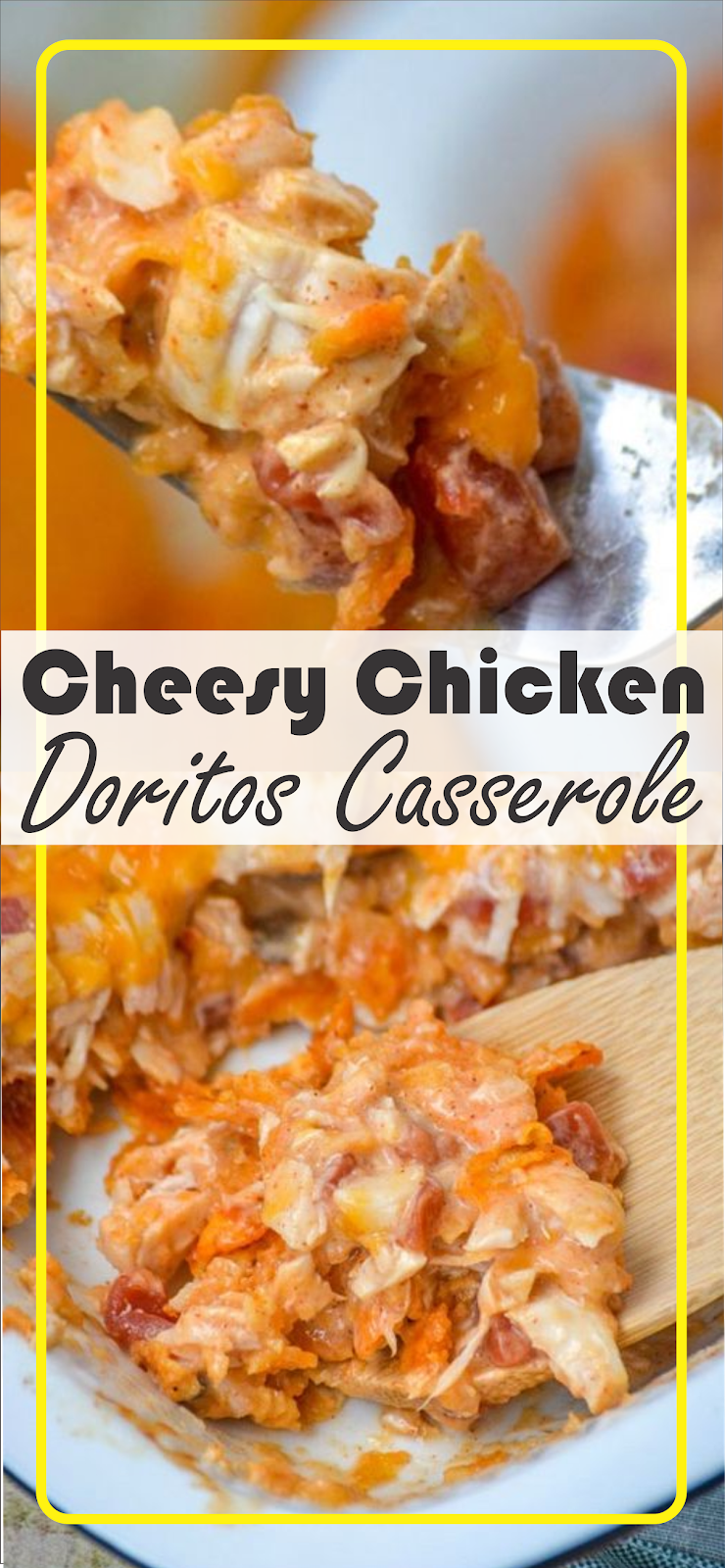 Cheesy Chicken Doritos Casserole | Floats CO