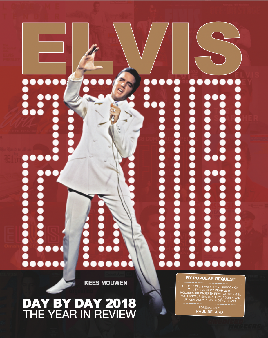 Elvis Day By Day: Elvis Day By Day 2018