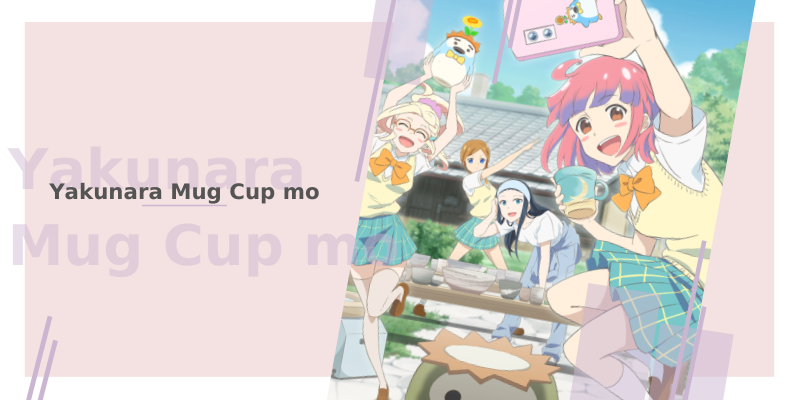 Yakunara Mug Cup mo