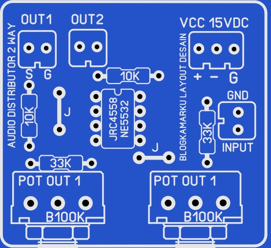 PCB LAYOUT AUDIO LINK 2 WAY DISTRIBUTOR – BLOGKAMARKU