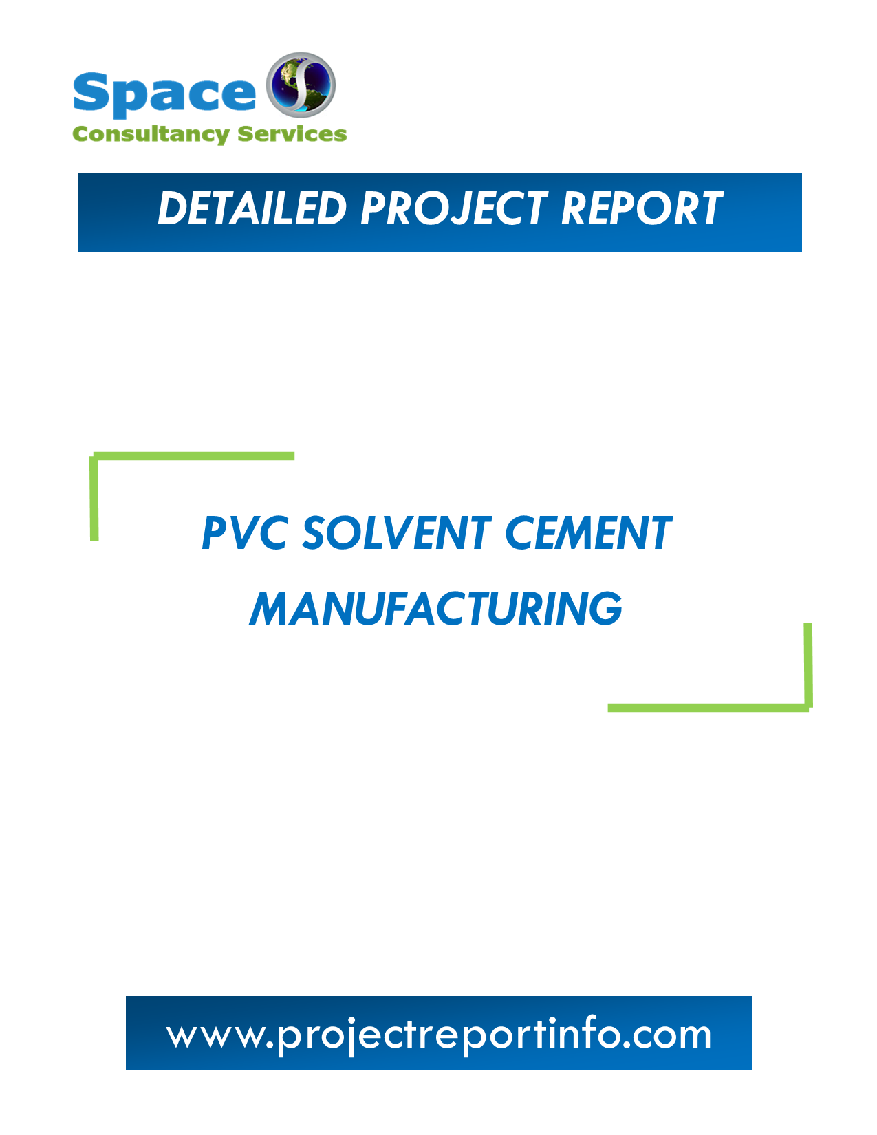 Project Report on PVC Solvent Cement Manufacturing Space Consultancy