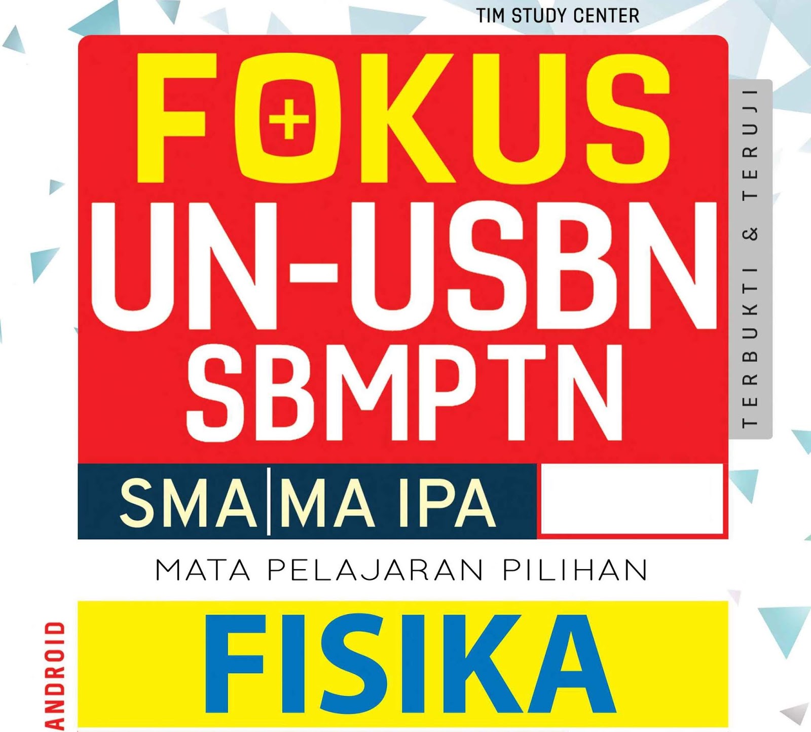 Download Fokus UN USBN SBMPTN Fisika SMA/MA IPA