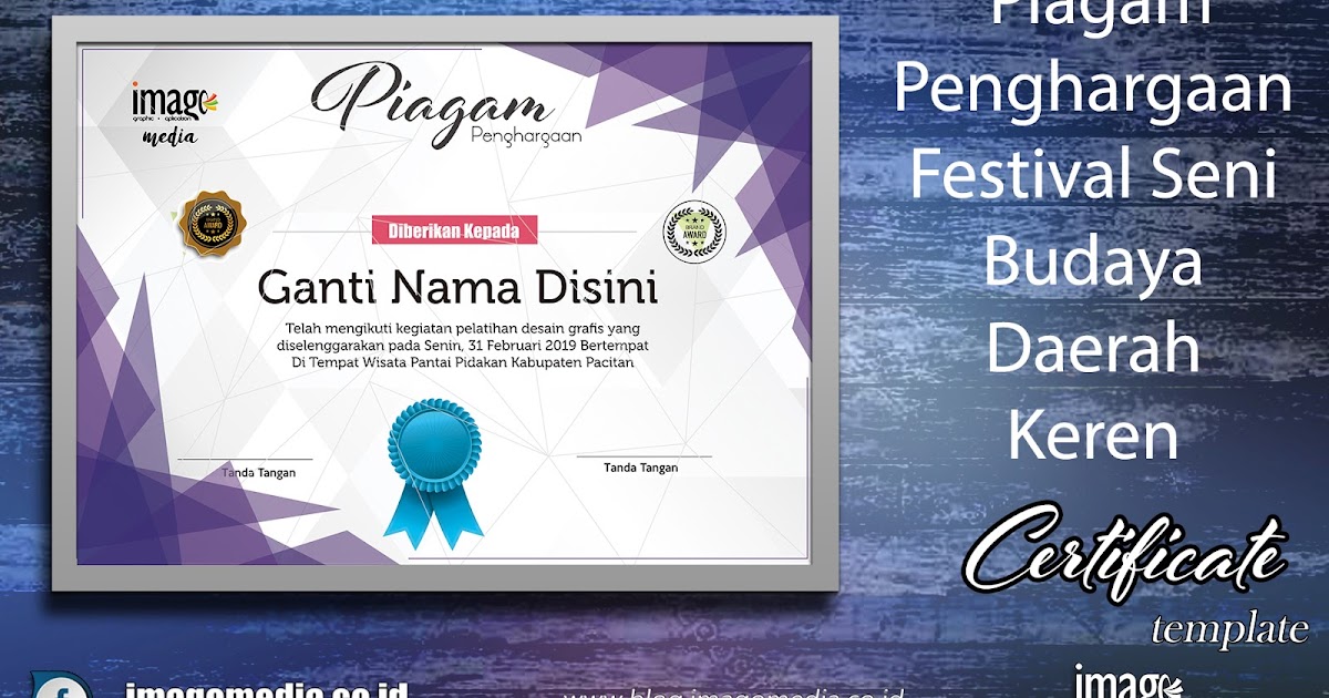 Piagam Penghargaan Festival Seni Budaya Daerah Keren Imago Media Home Of Creativity