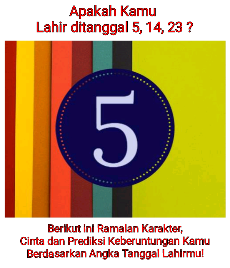 Ketahui Ini Ramalan Karakter Cinta Dan Prediksi Keberuntungan Kamu Berdasarkan Angka Tanggal Lahirmu 5 Webbudi Com