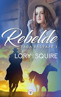 Rebelde 1, Lory Squire Rebelde 1, Lory Squire