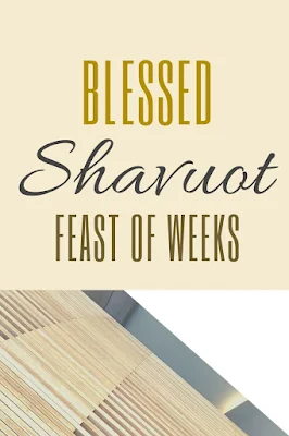 Shavuot Greeting Cards - Festival Of Weeks Wishes - Chag Shavuot Sameach - 10 Printable Messages