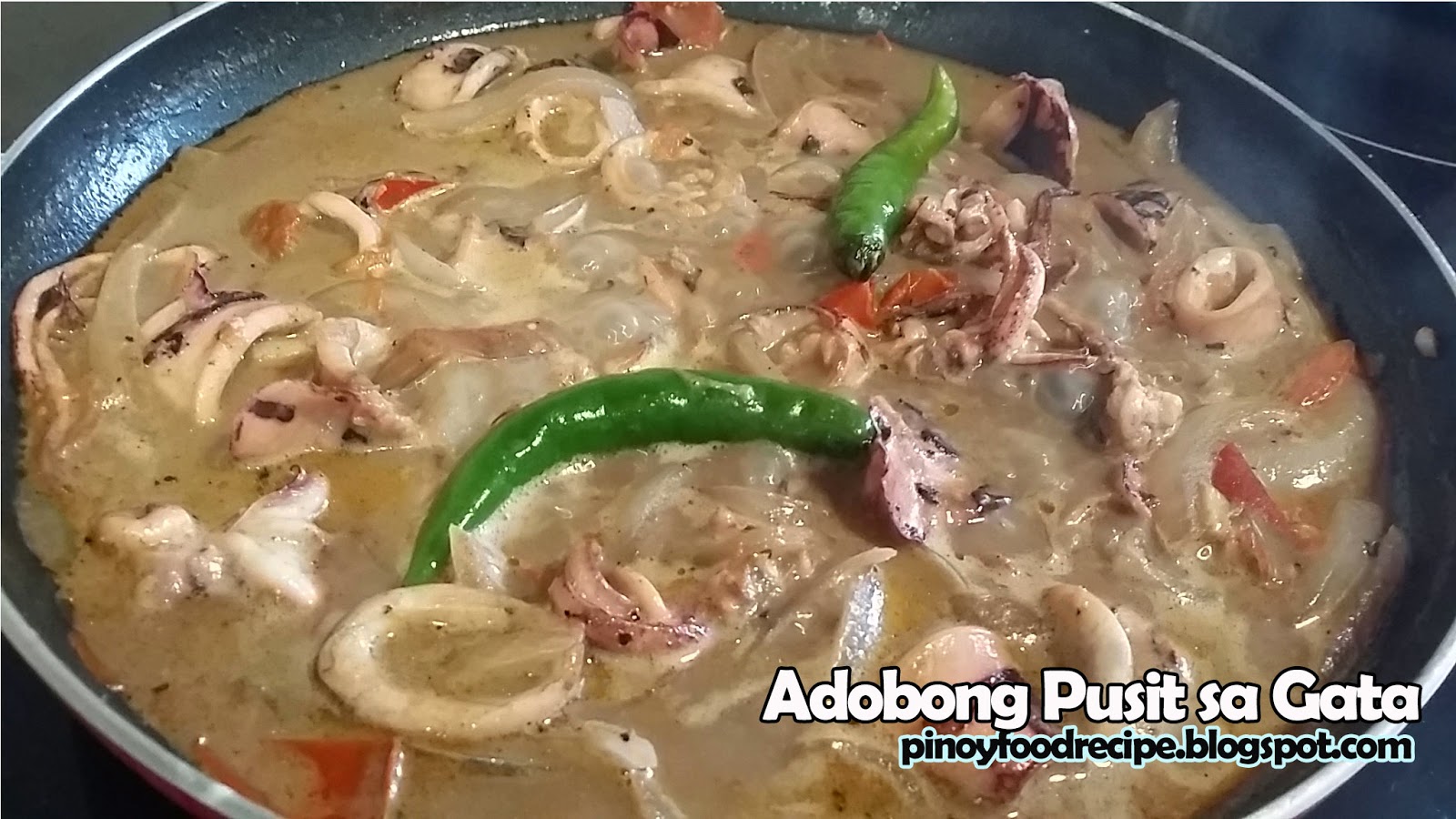 constante Mil millones Instruir Pinoy Food Recipes: Adobong Pusit sa Gata (Squid Adobo with Coconut Cream)