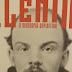 Lenin, o apóstolo universal da destruição