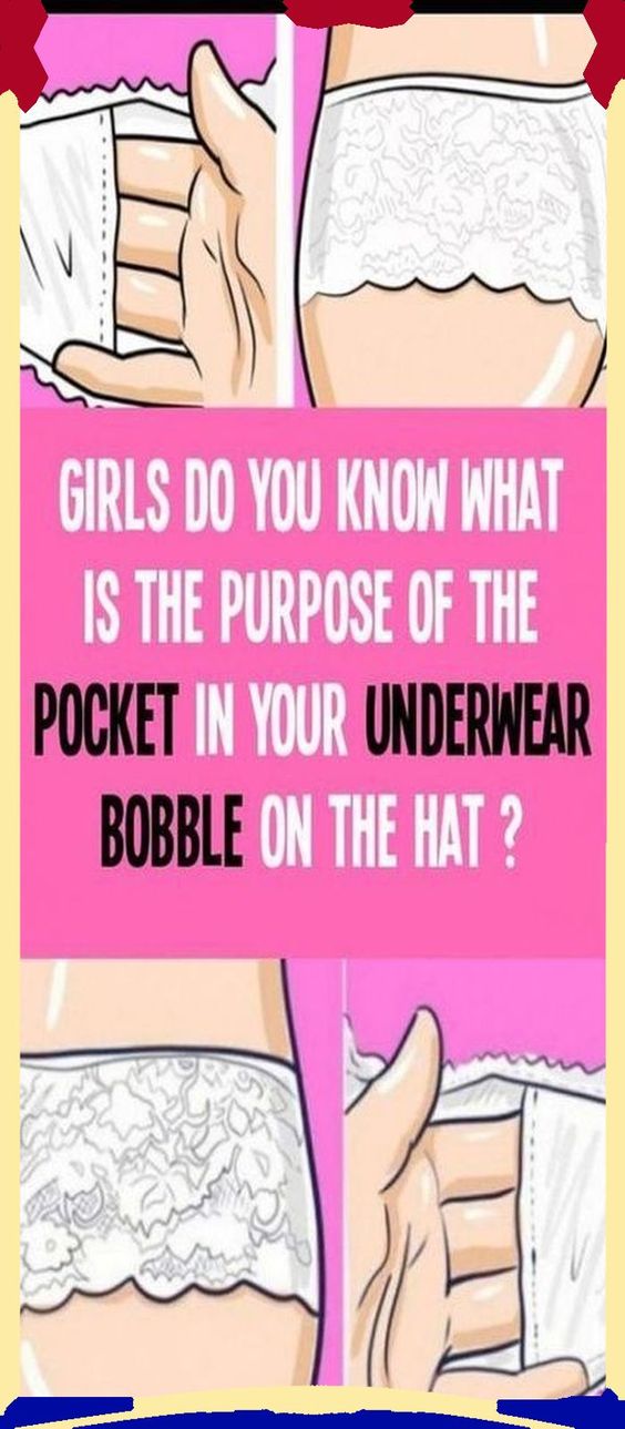 Girls Do You Know What Is The Purpose Of The Pocket In Your Underwear