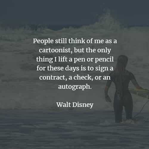 Famous quotes and sayings by Walt Disney