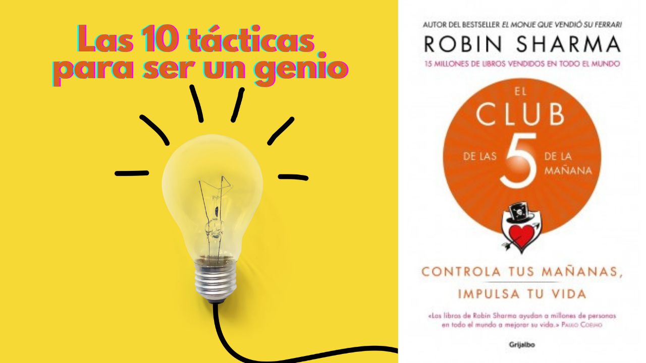 Buenos libros: Las 10 tácticas para ser un genio del libro 