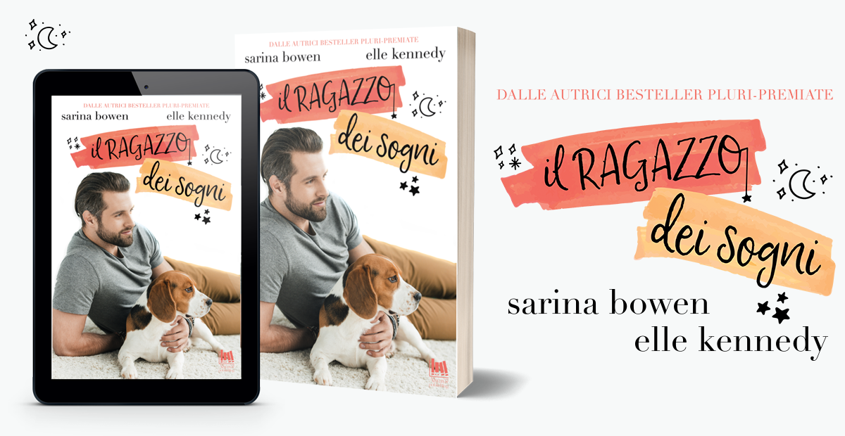 Prossima uscita Il ragazzo dei sogni di Sarina Bowen e Elle Kennedy