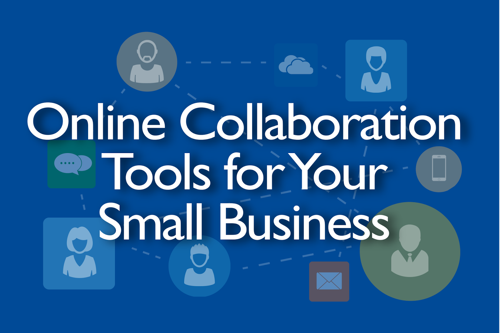 Our Picks For Online Collaboration Tools for Small Businesses