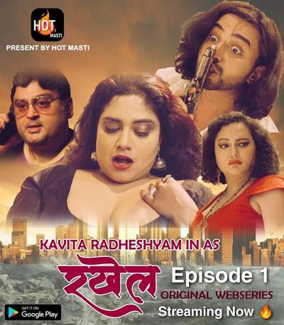 Rakhail (2020) Hindi Season 01 Episodes 01 | Hotmasti Exclusive Series | 720p WEB-DL | Download | Watch Online