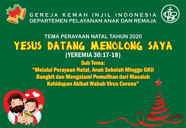 Tema Natal Nasional PGI dan GKII Tahun 2020