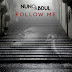 Nuno Abdul - Follow Me [KIZOMBA/ZOUK]