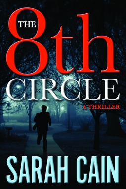 Book Spotlight: The 8th Circle by Sarah Cain