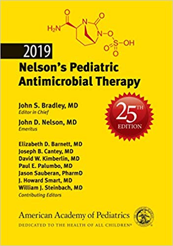 01-2019 Nelson’s Pediatric Antimicrobial Therapy (25th Edition) – January 2019 Release