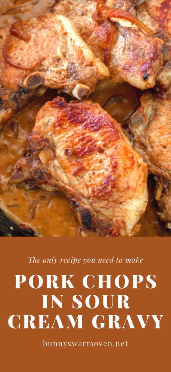PORK CHOPS IN SOUR CREAM GRAVY Trending Recipes