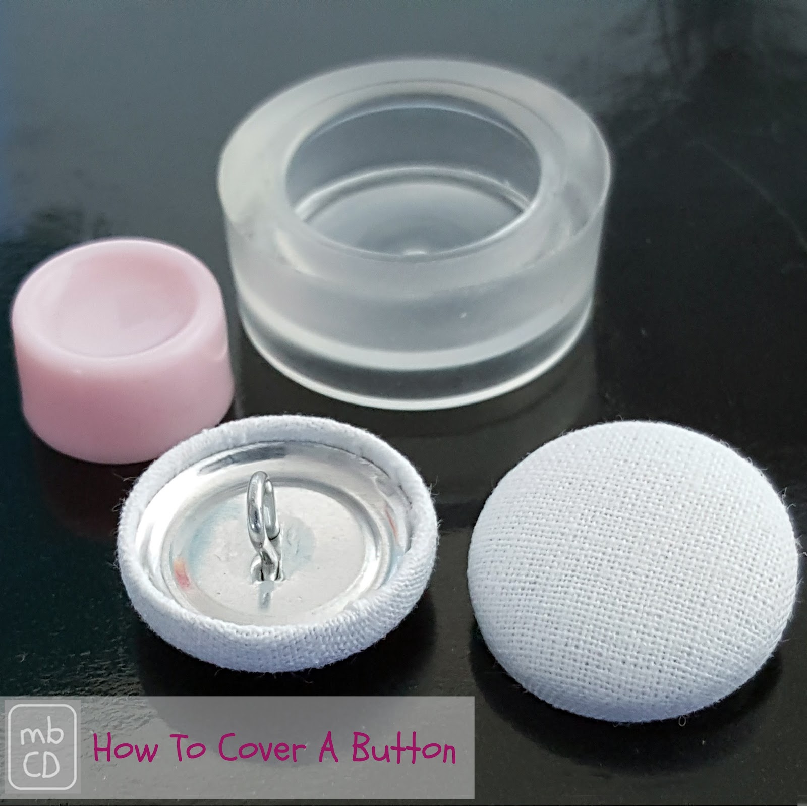 Chris Dodsley @mbCD: Covering A Button - Step By Step Pics