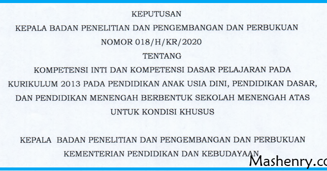 Ki Dan Kd Kurikulum 2013 Masa Pandemi Covid 19 Tingkat Sd Smp Sma Smk Sk Balitbang Kemendikbud Nomor 018 H Kr 2020 Mashenry Com