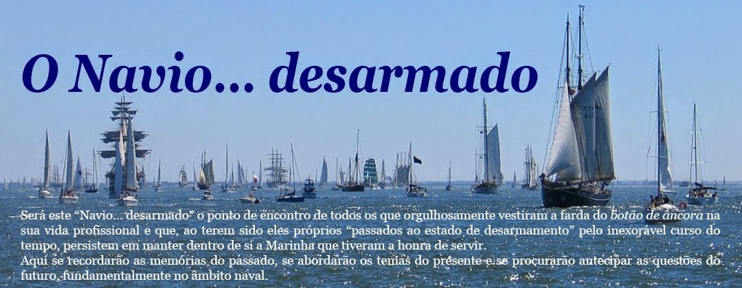 O Navio... desarmado
