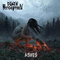 pochette DEATH PERCEPTION ashes 2021
