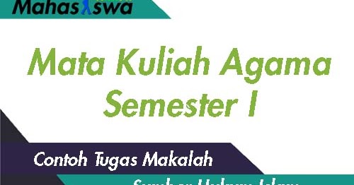 Contoh Makalah Sumber Hukum Islam Mahasiswa Unusa