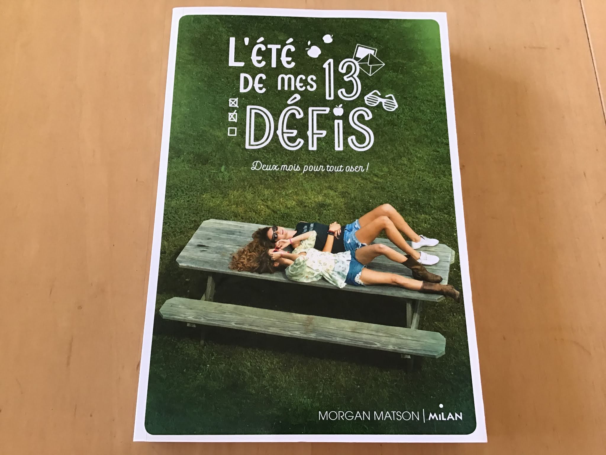 L été De Mes 13 Défis Les chroniques d'un lecteur passionné: L’été de mes 13 défis de Morgan