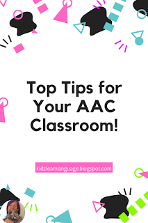 tips for the aac classroom