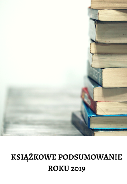 Czytelnicze podsumowanie 2019 roku