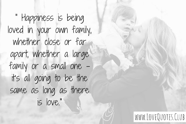 love quotes for my family love quotes for my family