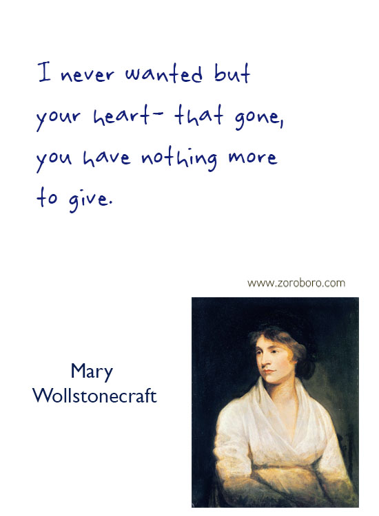 Mary Wollstonecraft Quotes. Women Empowerment Quotes, Equality, Mary Wollstonecraft Freedom Quotes, Gender Quotes,  Mary Wollstonecraft Feminism Quotes, Mary Wollstonecraft Women Rights Quotes. Mary Wollstonecraft, Mary Wollstonecraft Education Quotes