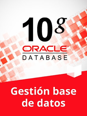 curso gestion bases datos oracle 10g - ✅ Curso: (Base de Datos Oracle 10g) Español [MG +]