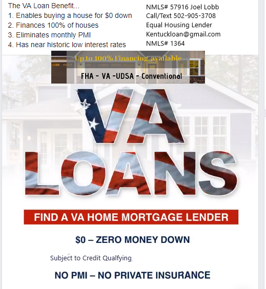 Louisville Kentucky VA Home Loan Mortgage Lender Veterans Administration (VA) Guaranteed Loans