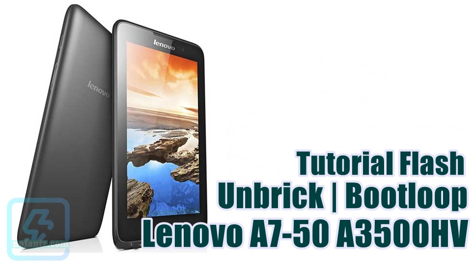 Cara Flash Lenovo A7-50 A3500HV Flashtool Flash Lenovo A3500HV