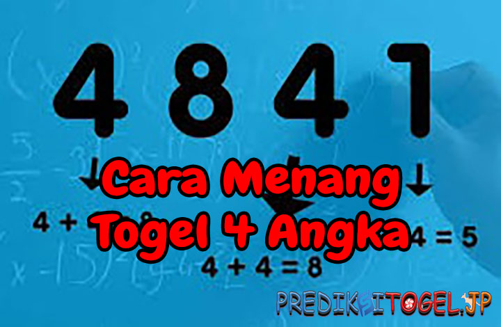 Cara Menang Togel 4 Angka Cara Menang Togel 4 Angka