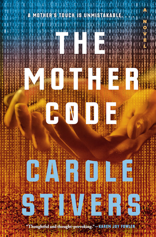 Interview with Carole Stivers, author of The Mother Code