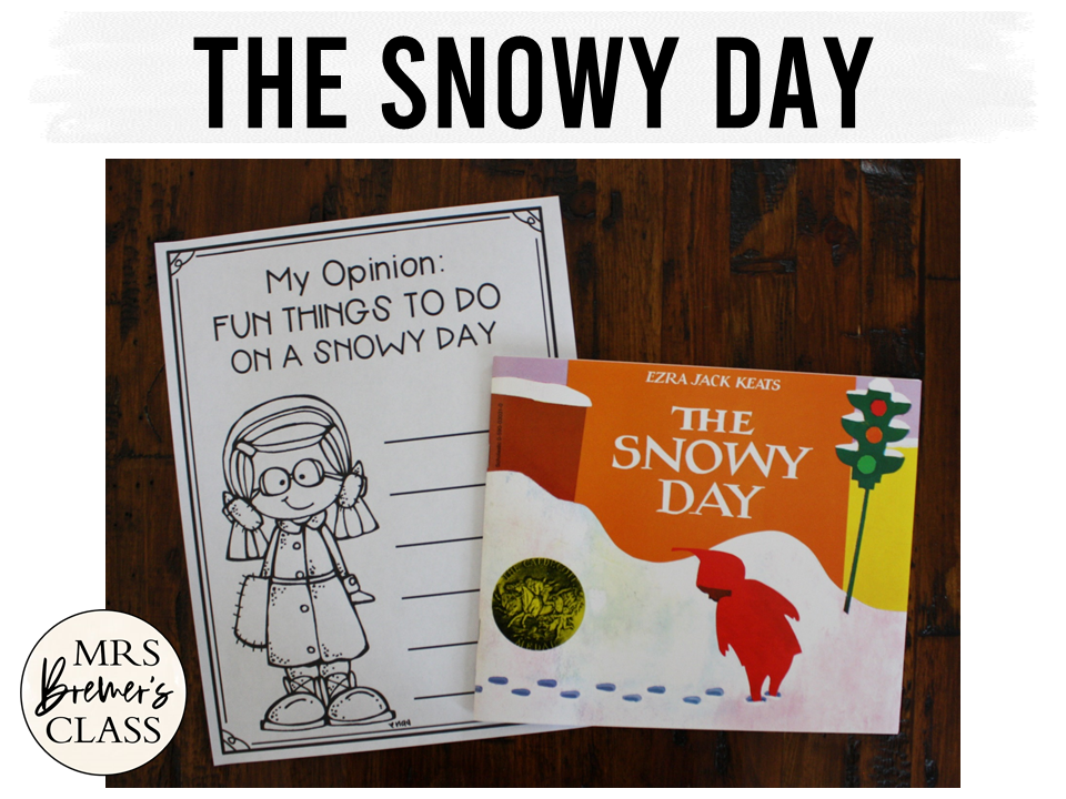 The Snowy Day | Book Activities, Class Book, Craftivity | Mrs. Bremer's