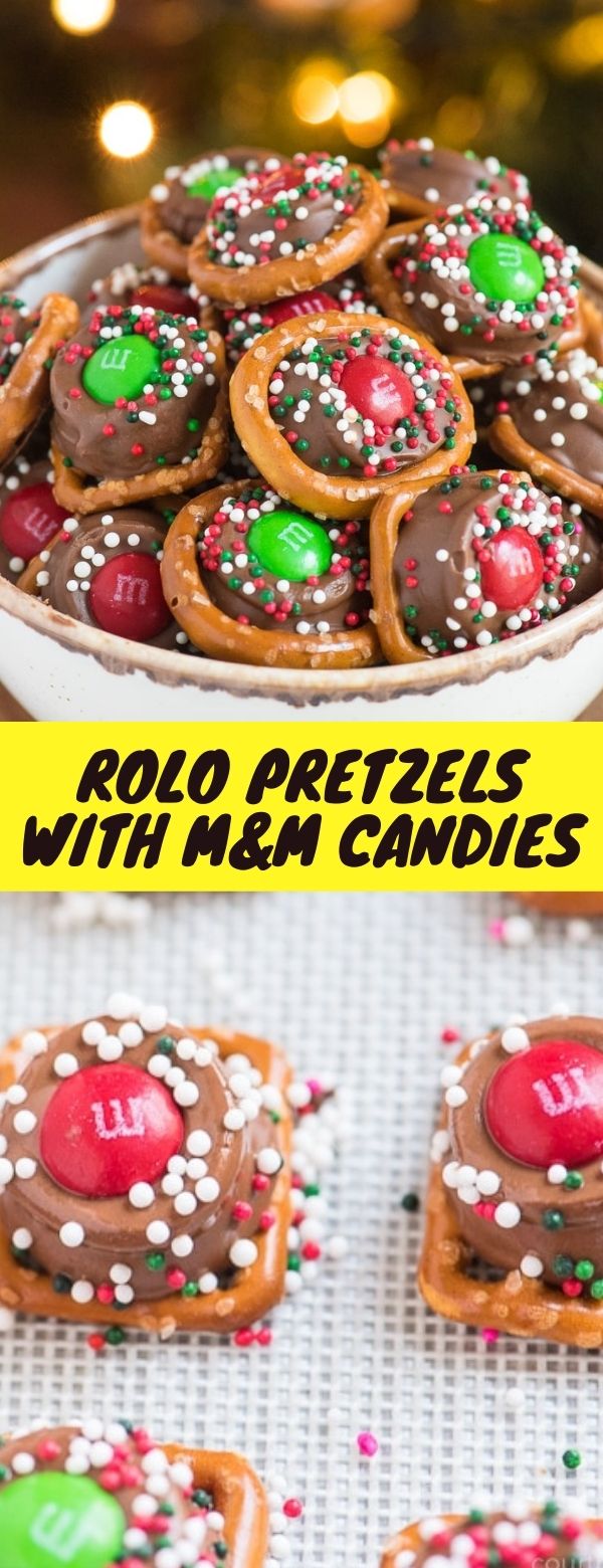 Rolo Pretzels with M&M Candies #dessert #snack #m&mcandie #christmas #