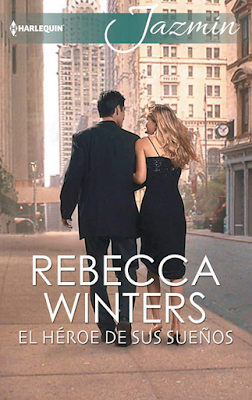 Rebecca Winters - El Héroe De Sus Sueños