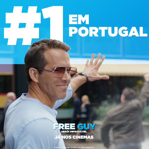 FREE GUY: HERÓI IMPROVÁVEL - #1 NO FIM DE SEMANA DE ESTREIA EM PORTUGAL