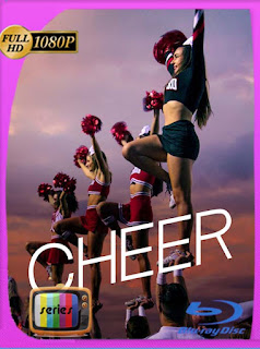 Cheer (2020) Temporada 1 HD [1080p] Latino [GoogleDrive] SXGO