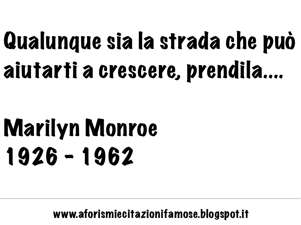 Frasi Marilyn Monroe In Italiano