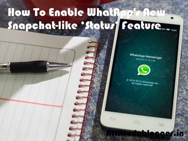 How To Enable WhatsApp New Status Feature