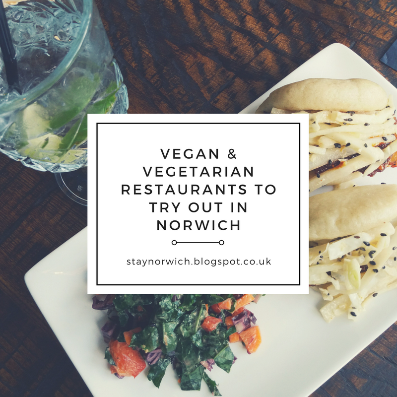 Vegan & Vegetarian Restaurants to try out in Norwich