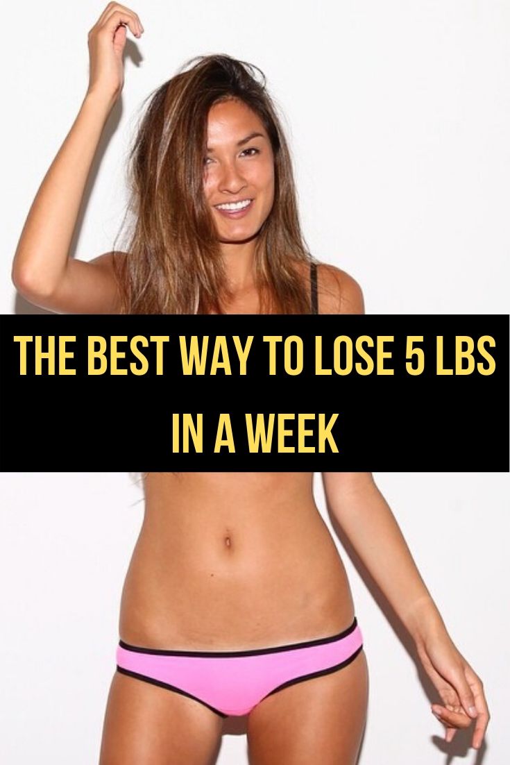 The Best Way To Lose 5 Lbs In A Week the-best-way-to-lose-5-lbs-in-a-week